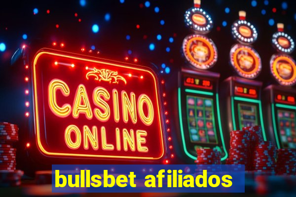 bullsbet afiliados